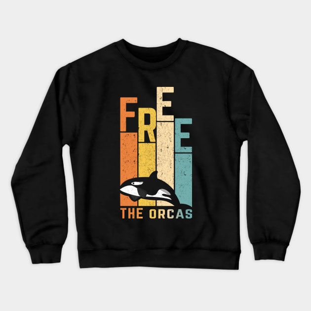 FREE THE ORCAS Shirt Freedom For Orcas Free Willy - Free Tilikum - Free Lolita - Free The Killer Whales t shirt Crewneck Sweatshirt by shopflydesign